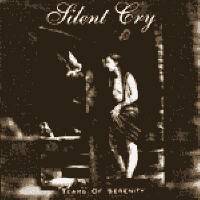 Silent Cry : Tears of Serenity